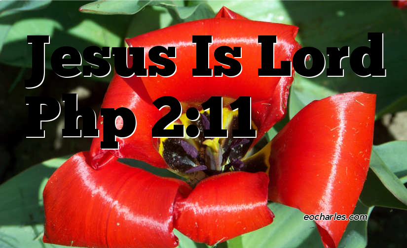 Jesus IS Lord