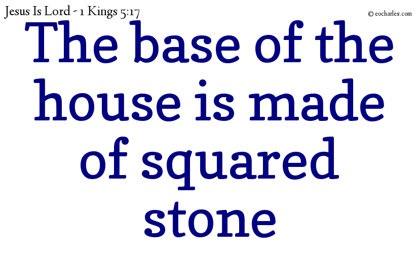 The base of the house is made of squared stone