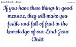 A fruitful life in our Lord Jesus Christ