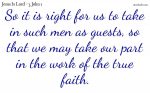 Our fellowship in the work of the true faith