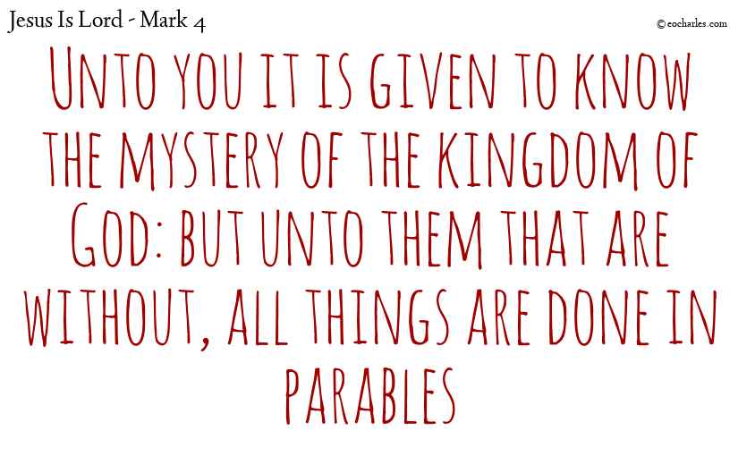 The mystery of the kingdom of God