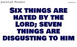 Things hated and disgusting to the Lord