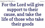 The Lord supports the cause of the poor