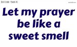 Prayer like a sweet smell