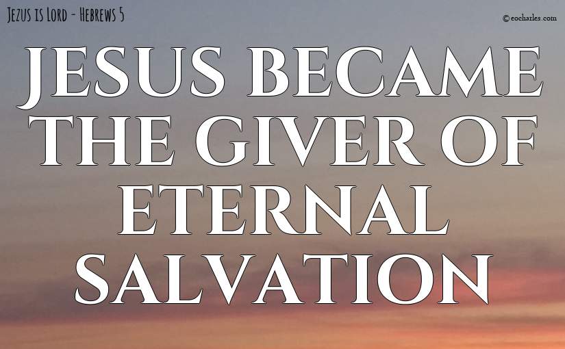 Jesus, giver of eternal salvation